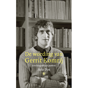 De wording van Gerrit Komrij (Paperback) bij Singel 344