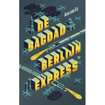 De Bagdad-Berlijnexpress (Paperback) bij Singel 344