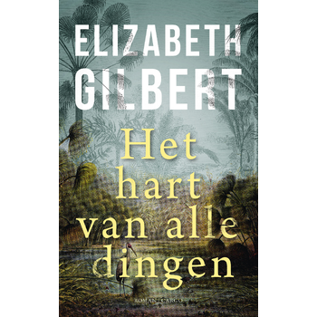 Het hart van alle dingen (Paperback) bij Singel 344