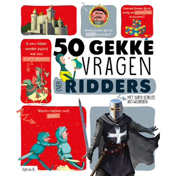 50 gekke vragen over ridders (Hardback) bij Singel 344