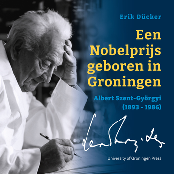 Een Nobelprijs geboren in Groningen (Paperback) bij Singel 344