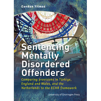 Sentencing Mentally Disordered Offenders (Paperback) bij Singel 344