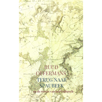 Terug naar Spaubeek (Paperback) bij Singel 344