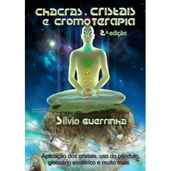 Chacras, Cristais e Cromoterapia (Paperback) bij Singel 344