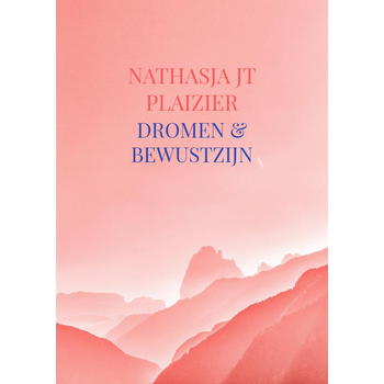 Dromen & Bewustzijn (Paperback) bij Singel 344