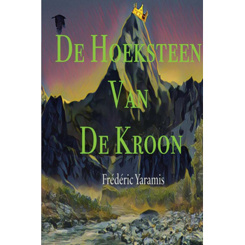 De Hoeksteen Van De kroon (Paperback) bij Singel 344