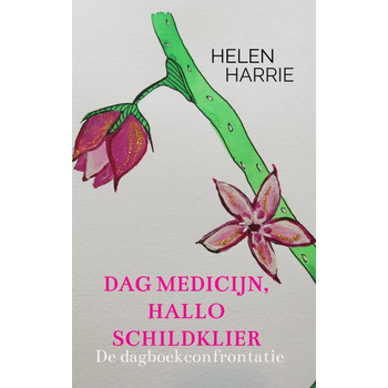 Dag medicijn, hallo schildklier (Paperback) bij Singel 344