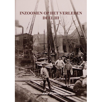 Inzoomen op het verleden, deel III (Paperback) bij Singel 344