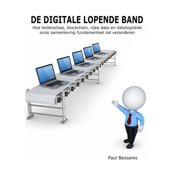 De Digitale Lopende Band (Paperback) bij Singel 344