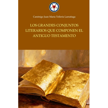 Los grandes conjuntos literarios que componen el Antiguo Testamento (Paperback) bij Singel 344