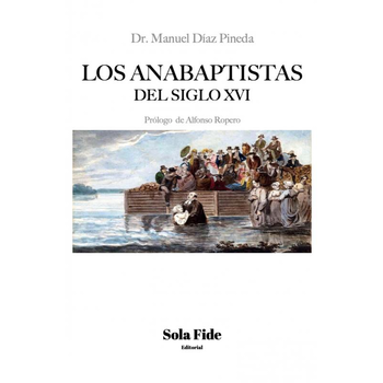 Los anabaptistas del S. XVI (Paperback) bij Singel 344