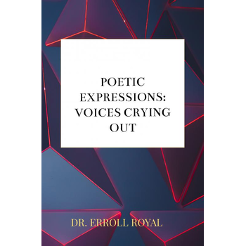 Poetic Expressions: Voices Crying Out (Paperback) bij Singel 344