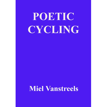 Poetic cycling (Paperback) bij Singel 344