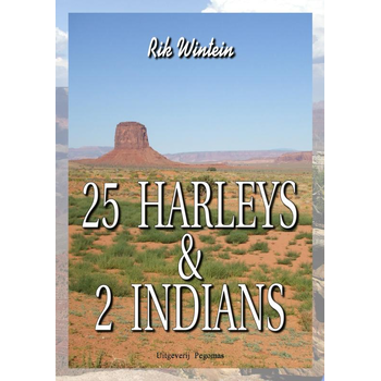 25 Harleys & 2 Indians (Paperback) bij Singel 344