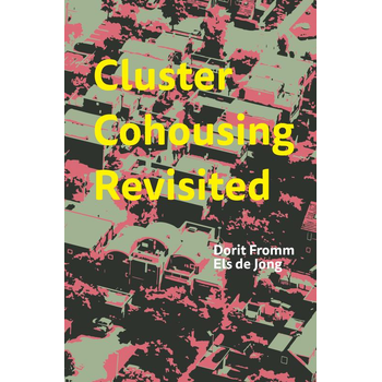 Cluster Cohousing Revisited (Paperback) bij Singel 344