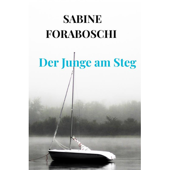 Der Junge am Steg (Paperback) bij Singel 344