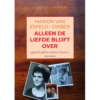 ALLEEN DE LIEFDE BLIJFT OVER (Paperback) bij Singel 344