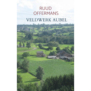 Veldwerk Aubel (Paperback) bij Singel 344