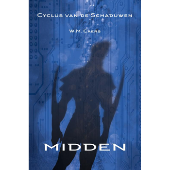 Cyclus van de Schaduwen: midden (Paperback) bij Singel 344