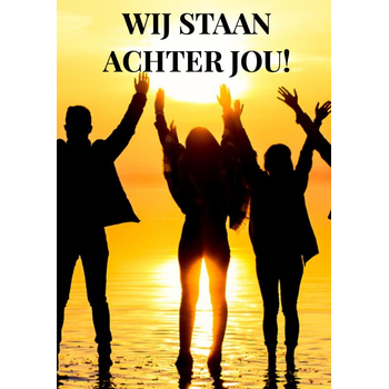 WIJ STAAN ACHTER JOU! (Paperback) bij Singel 344