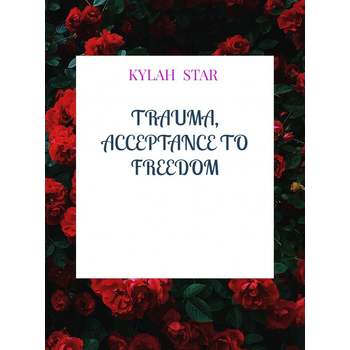 Trauma, Acceptance to Freedom (Paperback) bij Singel 344