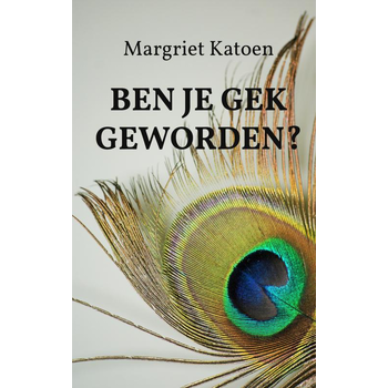 Ben je gek geworden? (Paperback) bij Singel 344