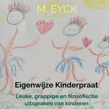 Eigenwijze kinderpraat (Hardback) bij Singel 344