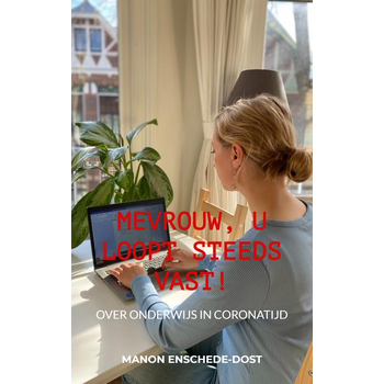 Mevrouw, u loopt steeds vast! (Paperback) bij Singel 344