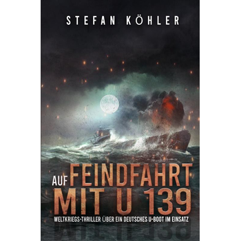 Auf Feindfahrt mit U 139 (Paperback) bij Singel 344