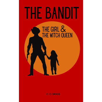 The Bandit, The Girl & The Witch Queen (Paperback) bij Singel 344