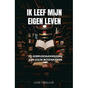 Ik leef mijn eigen leven (Paperback) bij Singel 344