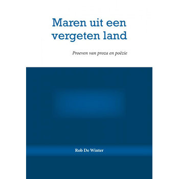 Maren uit een vergeten land (Paperback) van Rob De Winter