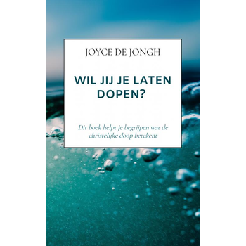 Wil jij je laten dopen? (Paperback) bij Singel 344