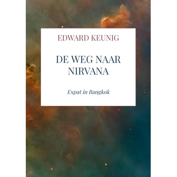 De Weg Naar Nirvana (Paperback) bij Singel 344