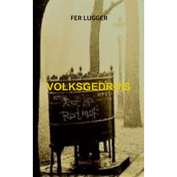 VOLKSGEDRUIS (Paperback) bij Singel 344