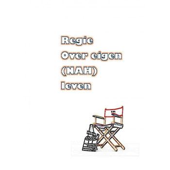 Regie over eigen (NAH) leven (Paperback) van Erwin De Leeuw