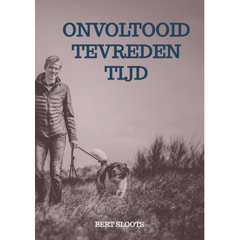 Onvoltooid tevreden tijd (Paperback) bij Singel 344