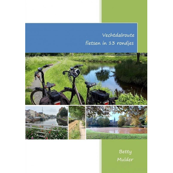 Vechtdalroute fietsen in 13 rondjes (Paperback) bij Singel 344