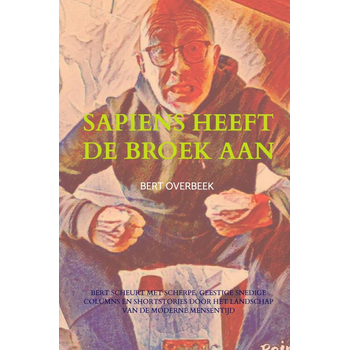 Sapiens heeft de broek aan (Hardback) bij Singel 344