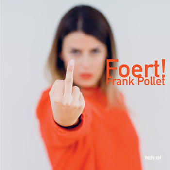 Foert! (Paperback) bij Singel 344