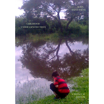 CHILDHOOD UNDER LAPACHO TREES (Paperback) bij Singel 344