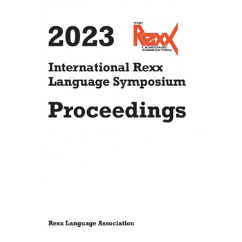 2023 International Rexx Language Symposium Proceedings (Paperback) bij Singel 344