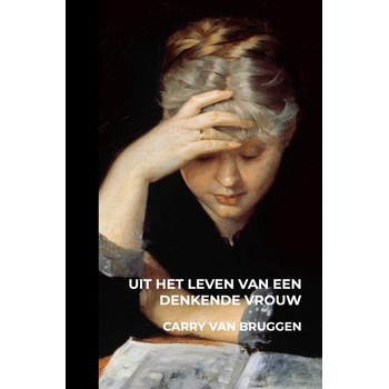 Uit het leven van een denkende vrouw (Paperback) bij Singel 344
