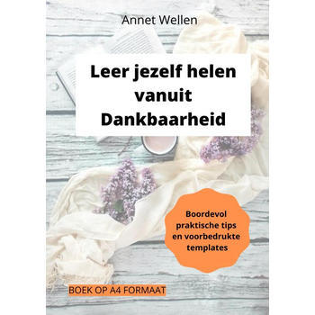 Leer jezelf helen vanuit Dankbaarheid (Paperback) bij Singel 344