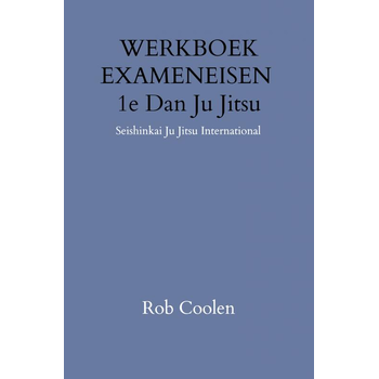 WERKBOEK EXAMENEISEN 1e DAN JU-JITSU (Paperback) bij Singel 344