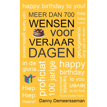 Meer dan 700 wensen voor Verjaardagen (Paperback) bij Singel 344