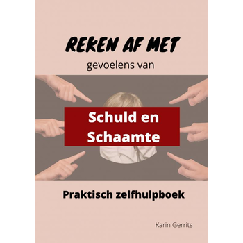 Reken af met schuld- en schaamtegevoel (Paperback) bij Singel 344