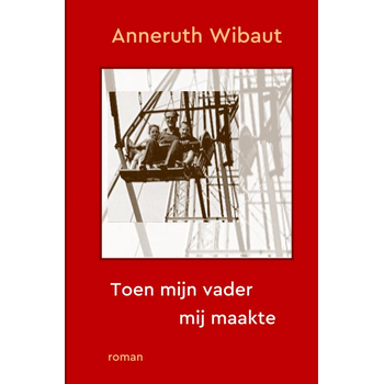 Toen mijn vader mij maakte (Paperback) bij Singel 344