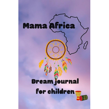 Mama Africa dream journal (Paperback) bij Singel 344