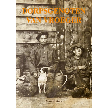 Dorpsgenoten van vroeger (Paperback) bij Singel 344